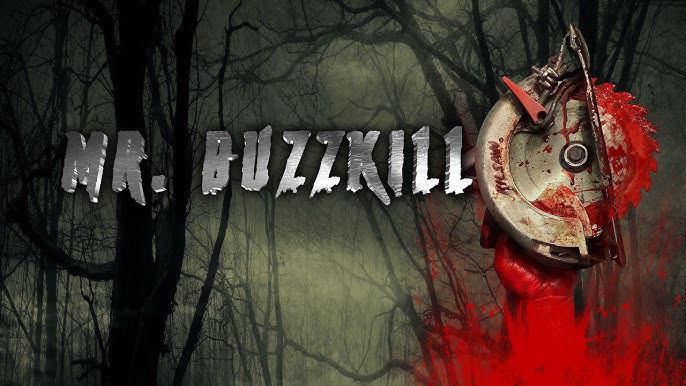 Mr. Buzzkill - Ảnh 2